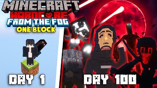 MÌNH SINH TỒN 100 NGÀY TRONG MINECRAFT ONE BLOCK THE MAN FROM THE FOG SIÊU KHÓ [upl. by Dahlstrom]