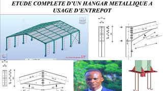 ETUDE COMPLETE DUN HANGAR MÉTALLIQUE A USAGE DE ENTREPÔT SUR ROBOT PARTIE 01 [upl. by Enait]