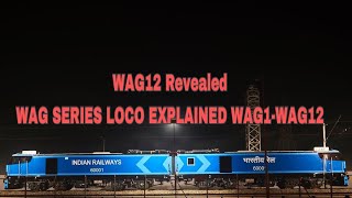 HISTORY OF GOODS LOCOMOTIVES INDIAN RAILWAYS FAN CLUBALSTOM EXPLAINEDWAG 12 [upl. by Estevan]