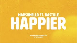 Marshmello ft Bastille  Happier INSTRUMENTAL Cover by Starwixx [upl. by Etterrag]