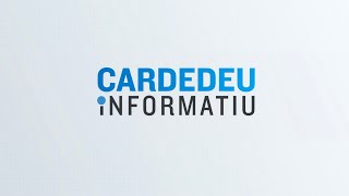 CARDEDEU INFORMATIU  Dilluns 8 dabril de 2024 [upl. by Aldred]