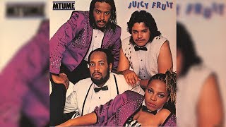 Mtume  Juicy Fruit [upl. by Burrow]