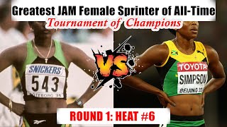 Greatest Jamaican Female Sprinter of AllTime Tournament of Champions Round 1 Heat 6 [upl. by Noswal293]