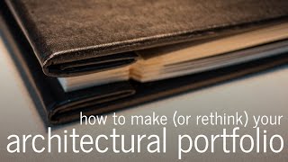 How to make an architectural portfolio for Architects Interns and Students [upl. by Eniarol]