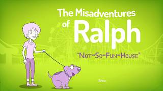 The Misadventures of Ralph NotSoFunHouse [upl. by Kirtap799]