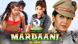 MARDAANI  New Released South Indian Hindi Dubbed Movie 2024  New 2024 Hindi Dubbed Action Movie [upl. by Yaluz]