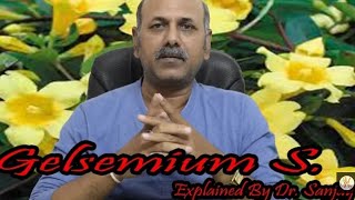 Gelsemium Semp Part2 Explained By DrSanjay [upl. by Aleunam]