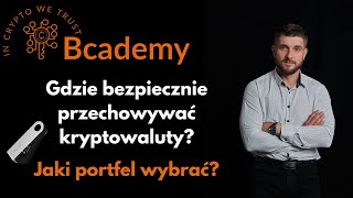 Gdzie bezpiecznie przechowywać kryptowaluty [upl. by Sylvie]