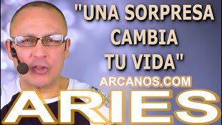 ♈️ARIES TAROT♈️ Una sorpresa cambia tu vida 😱 ✨ARCANOSCOM✨ [upl. by Enilesor]