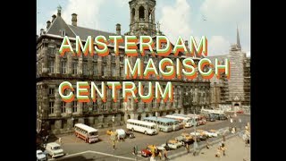 AMSTERDAM THE MAGIC CENTER ART AND COUNTERCULTURE 1967–1970 [upl. by Einhapets211]