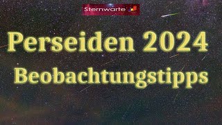 Perseiden 2024  Sternschnuppen beobachten und fotografieren [upl. by Wilonah]