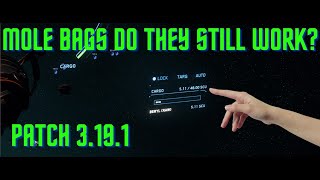 MOLE BAGS DO THEY STILL WORK FOR THE PROSPECTOR MINiNG STAR CITIZEN 3191 [upl. by Edelson232]