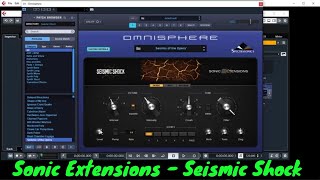 Omnisphere Seismic Shock Sonic Extensions For Omnisphere  No Talk Deep Seismic Shock Walkthrough [upl. by Nylauqcaj521]