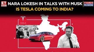 Is Tesla Coming To India Soon  Andhra Minister Nara Lokesh Unveils His Conversation With Musk [upl. by Ordnassela]