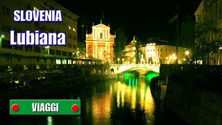 SLOVENIA  Lubiana  In giro per la città  di Sergio Colombini [upl. by Ordep389]