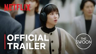 Extraordinary Attorney Woo  Official Trailer  Netflix ENG SUB [upl. by Kaia]