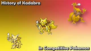 How GOOD was Kadabra ACTUALLY  History of Kadabra in Competitive Pokemon [upl. by Adniled]