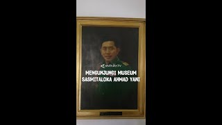 Mengunjungi Museum Sasmitaloka Ahmad Yani [upl. by Lamrert373]