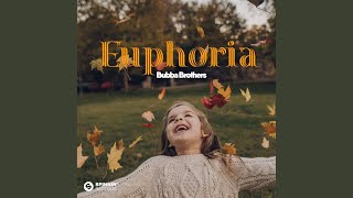 Euphoria Original Mix [upl. by Gonyea]