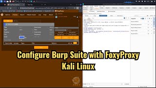 How to configure Burp Suite with Firefox FoxyProxy on Kali Linux [upl. by Epilihp]