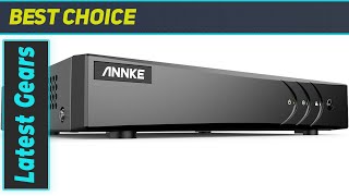 ANNKE 16CH 3K Lite DVR The Best AIPowered Security Solution [upl. by Norrehc]