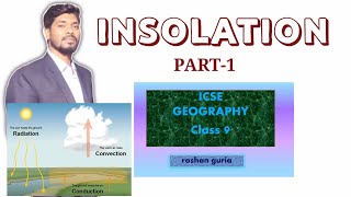 Insolation Class 9 ICSE Geography ICSE GEOGRAPHY CLASS 9 INSOLATION [upl. by Holub688]