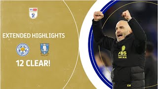 12 CLEAR  Leicester City v Sheffield Wednesday extended highlights [upl. by Lister]