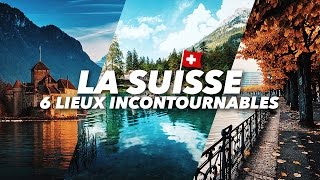 Visiter la Suisse  6 lieux incontournables [upl. by Onileba]