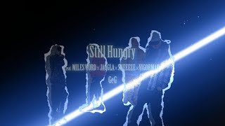 GeG  Still Hungry feat MILES WORD × JAGGLA × SNEEEZE × VIGORMAN【Official Lyric Video】 [upl. by Gonzales]