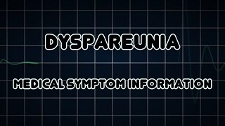 Dyspareunia Medical Symptom [upl. by Hildegarde130]