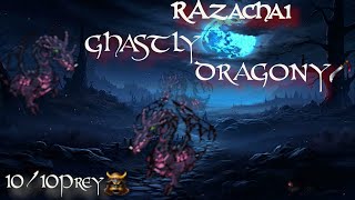 200 lvl Razachai Ghastly Dragony [upl. by Blau]