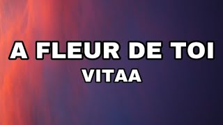 A Fleur De Toi  Vitaa speed up [upl. by Idhem15]