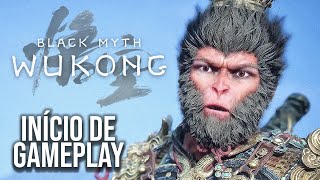 BLACK MYTH WUKONG  Início de Gameplay  Em Português PTBR [upl. by Rance741]