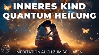 Heile Dein Inneres Kind 🦋 Quantum Heilung Meditation  Mit 15 Hz Binaural Ton  Universelle Heilung [upl. by Vedette]