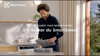 Electrolux SmartSelect for vaskemaskin og tørketrommel [upl. by Inanuah]