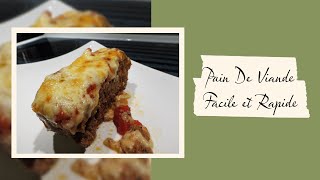 Recette de Pain de Viande Facile  Un Plat Délicieux et Simple à Réaliser [upl. by Eillat]