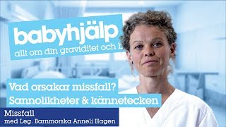 Missfall  vad orsakar missfall och hur vanligt är det [upl. by Ahsinod]