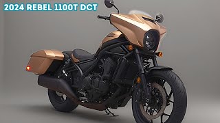 NEW 2024 REBEL 1100T DCT  HONDAS AUTHENTIC BAGGER ALTERNATIVE [upl. by Ynamrej]