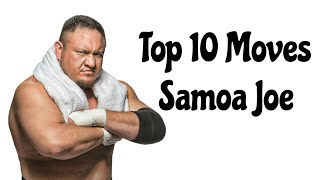 Top 10 Moves of Samoa Joe [upl. by Ciredec]