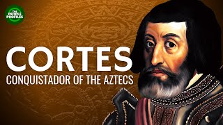 Hernan Cortes – Conquistador of the Aztecs Documentary [upl. by Aihseuqram]