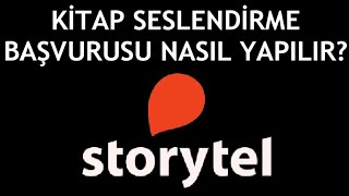 Storytel Kitap Seslendirme Başvurusu Nasıl Yapılır [upl. by Owens]