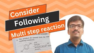 consider the following multi step reaction in organic chemistry Organic reactions [upl. by Akienahs712]