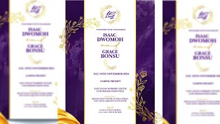 Wedding Ceremony Between Elder Isaac Dwomoh amp Deaconess Grace Bonsu  16112024 [upl. by Sik]