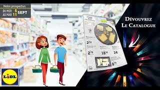 Catalogue Lidl Du 5 Au 11 Septembre 2018  Monsieurechantillonscom [upl. by Rattan]