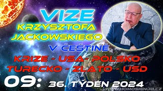 Vize Krzysztofa Jackowského 09 36 týden 2024 [upl. by Aisinoid598]