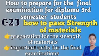 How to prepare and How to Pass Strength of Materials ll C23 3rd sem ll easy units to prepare [upl. by Molahs]