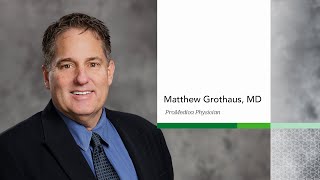 ProMedica Physicians  Matthew Grothaus MD [upl. by Wirth704]