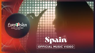 Chanel  SloMo  Spain 🇪🇸  Official Music Video  Eurovision 2022 [upl. by Ameluz]