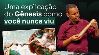 Uma explicação do Gênesis Como você nunca viu RodrigoSilva [upl. by Berti]