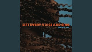 Lift Every Voice and Sing [upl. by Akli]